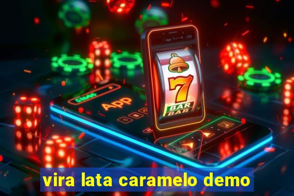 vira lata caramelo demo